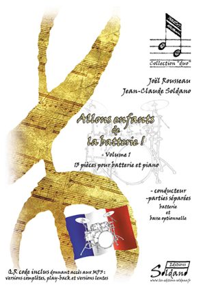 Allons enfants de la batterie ! VOLUME 1 (batterie et piano + basse optionnelle)