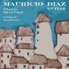 "Tribute to Marcel Proust" (Mauricio Diaz Alvarez)