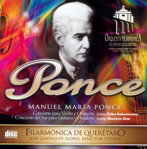 "Ponce" (Mauricio Diaz Alvarez - Orchestre Philharmonique de Querétaro)